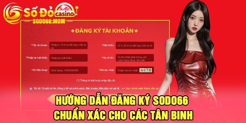Hướng dẫn đăng ký Sodo66 chuẩn xác cho các tân binh