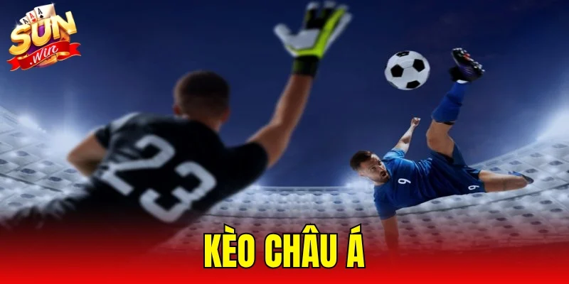 Kèo Châu Á